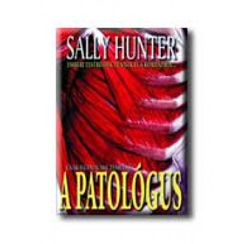 A PATOLÓGUS (HŐSÉG)