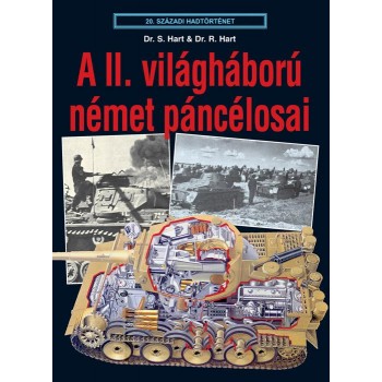 A II. VILÁGHÁBORÚ NÉMET PÁNCÉLOSAI