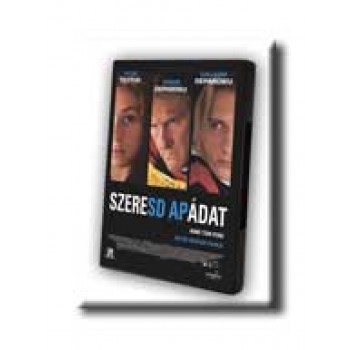 SZERESD APÁDAT - DVD -