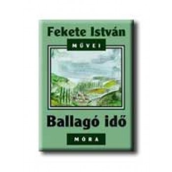 BALLAGÓ IDŐ