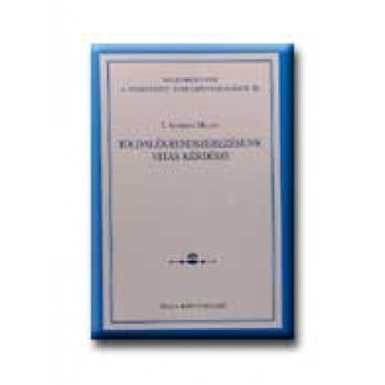 TOLDALÉKRENDSZEREZÉSÜNK VITÁS KÉRDÉSEI