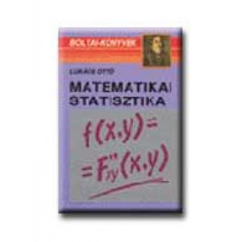 MATEMATIKAI STATISZTIKA - BOLYAI-KÖNYVEK -