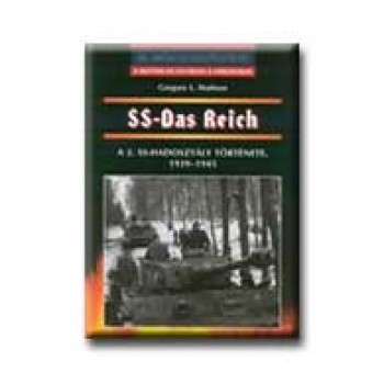 SS-DAS REICH - 20. SZÁZADI HADTÖRTÉNET -