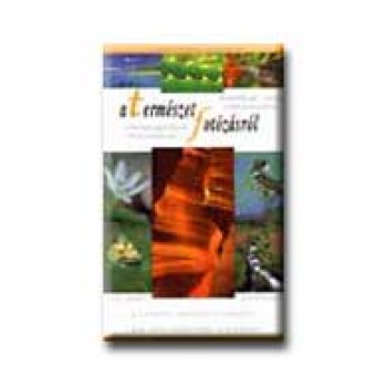 A TERMÉSZETFOTÓZÁSRÓL