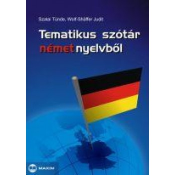 TEMATIKUS SZÓTÁR NÉMET NYELVBŐL