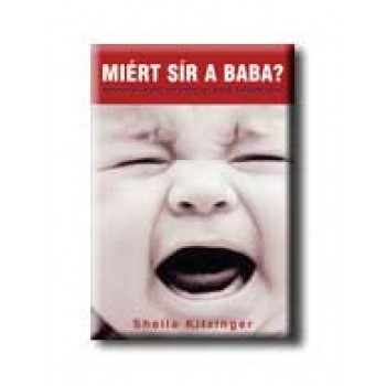 MIÉRT SIR A BABA?