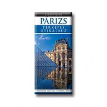 PÁRIZS - TÉRKÉPES UTIKALAUZ - ZSEBUTITÁRS -