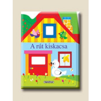 A RÚT KISKACSA - ABLAKOS HÁZIKÓK