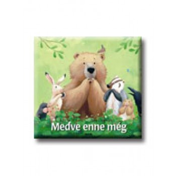 MEDVE ENNE MÉG