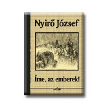 IME, AZ EMBEREK!