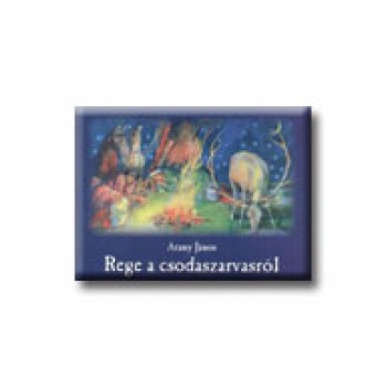 REGE A CSODASZARVASRÓL