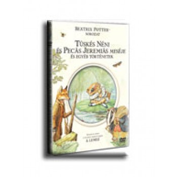 TÜSKÉS NÉNI ÉS PECÁS JEREMIÁS MESÉJE - DVD - BEATRIX POTTER 3. -