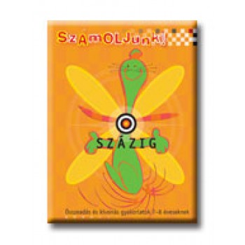 SZÁMOLJUNK! - ÖSSZEADÁSOK ÉS KIVONÁSOK 100 - IG