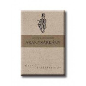ARANYSÁRKÁNY - OSIRIS DIÁK KÖNYVTÁR- (2007)