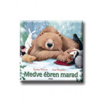 MEDVE ÉBREN MARAD