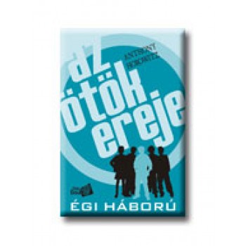 AZ ÖTÖK EREJE - ÉGI HÁBORÚ