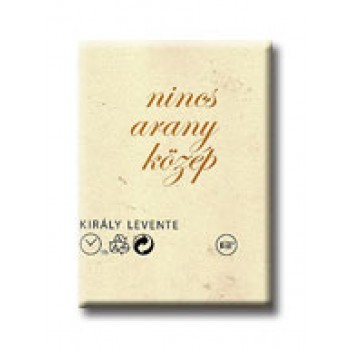 NINCS ARANY KÖZÉP