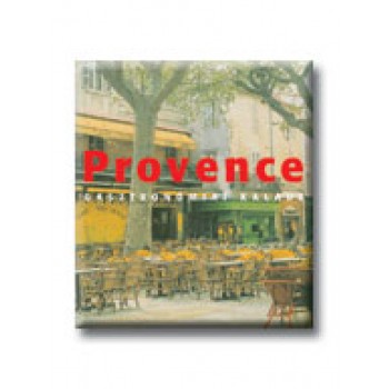 PROVENCE - GASZTRONÓMIAI KALAUZ -