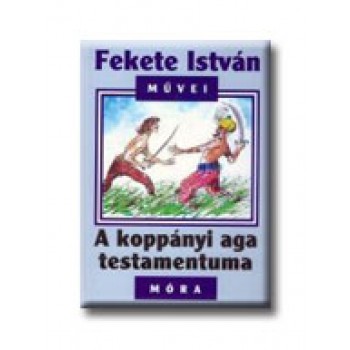 A KOPPÁNYI AGA TESTAMENTUMA