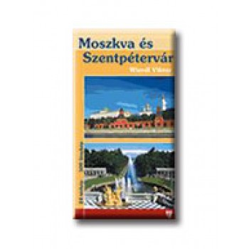 MOSZKVA ÉS SZENTPÉTERVÁR (2007)