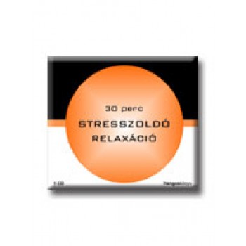 30 PERC STRESSZOLDÓ RELAXÁCIÓ - HANGOSKÖNY - CD -