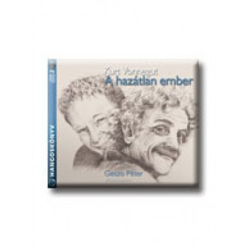 A HAZÁTLAN EMBER - HANGOSKÖNYV