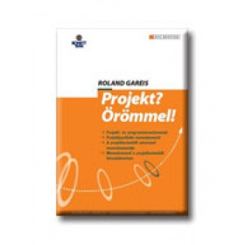PROJEKT? ÖRÖMMEL!