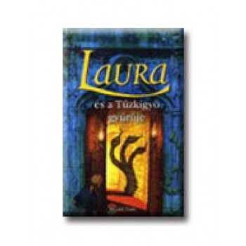 LAURA ÉS A TŰZKIGYÓ GYŰRŰJE