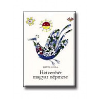 HETVENHÉT MAGYAR NÉPMESE
