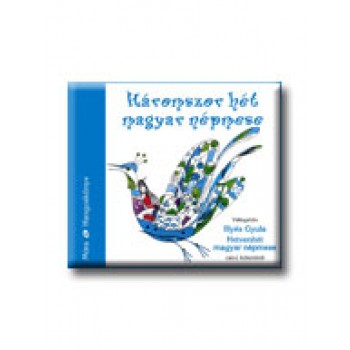 HÁROMSZOR HÉT MAGYAR NÉPMESE  - HANGOSKÖNYV, 2 CD -