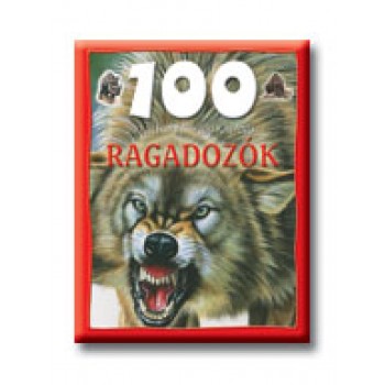 RAGADOZÓK- 100 ÁLLOMÁS - 100 KALAND