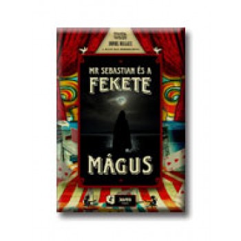 MR. SEBASTIAN ÉS A FEKETE MÁGUS