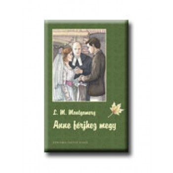 ANNE FÉRJHEZ MEGY