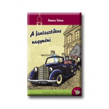A FANTASZTIKUS NAGYNÉNI