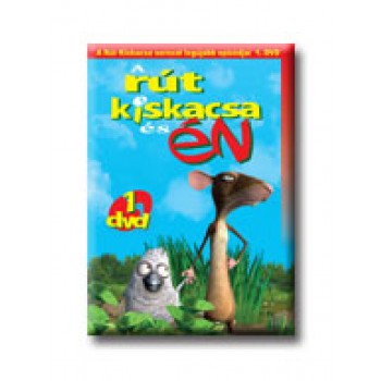 A RÚT KISKACSA ÉS ÉN 1. - DVD -