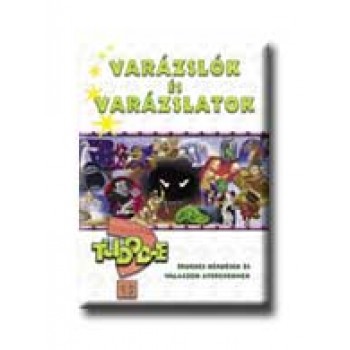 TUDOD-E? 13. - VARÁZSLÓK ÉS VARÁZSLATOK