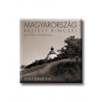 MAGYARORSZÁG REJTETT KINCSEI - HISTORICUM