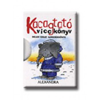 KACAGTATÓ - VICCKÖNYV - HELEN EXLEY AJÁNDÉKKÖNYV