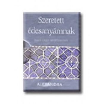 SZERETETT ÉDESANYÁMNAK - HELEN EXLEY AJÁNDÉKKÖNYV