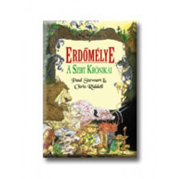 ERDŐMÉLYE - A SZIRT KRÓNIKÁI