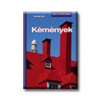 KÉMÉNYEK - MESTERMUNKA -