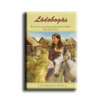 LÓDOBOGÁS 2. - LARA ÉS AZ EZÜSTSZINŰ KANCACSIKÓ