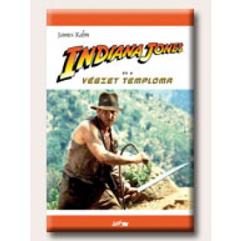 INDIANA JONES ÉS A VÉGZET TEMPLOMA