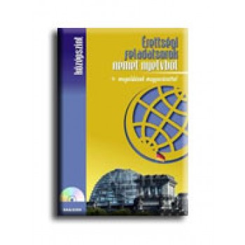 ÉRETTSÉGI FELADATSOROK NÉMET NYELVBŐL - KÖZÉPSZINT - CD-VEL + MEGOLDÁSOK MAGYARÁ