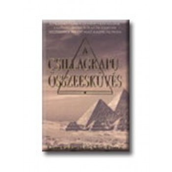 A CSILLAGKAPU-ÖSSZEESKÜVÉS
