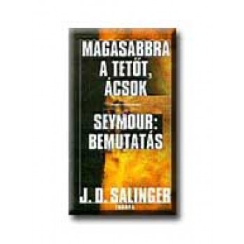 MAGASABBRA A TETŐT, ÁCSOK - SEYMOUR: BEMUTATÁS