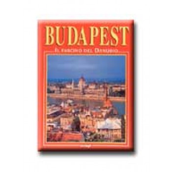 BUDAPEST - IL FASCINO DEL DANUBIO