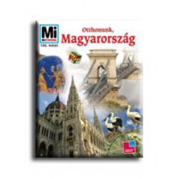 OTTHONUNK, MAGYARORSZÁG - MI MICSODA (2008)