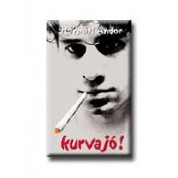 KURVAJÓ!
