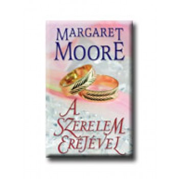 A SZERELEM EREJÉVEL (2008)